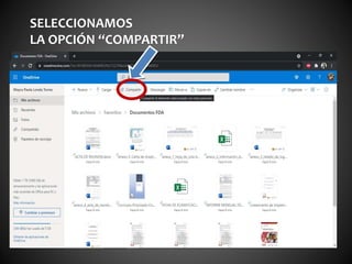 SELECCIONAMOS
LA OPCIÓN “COMPARTIR”