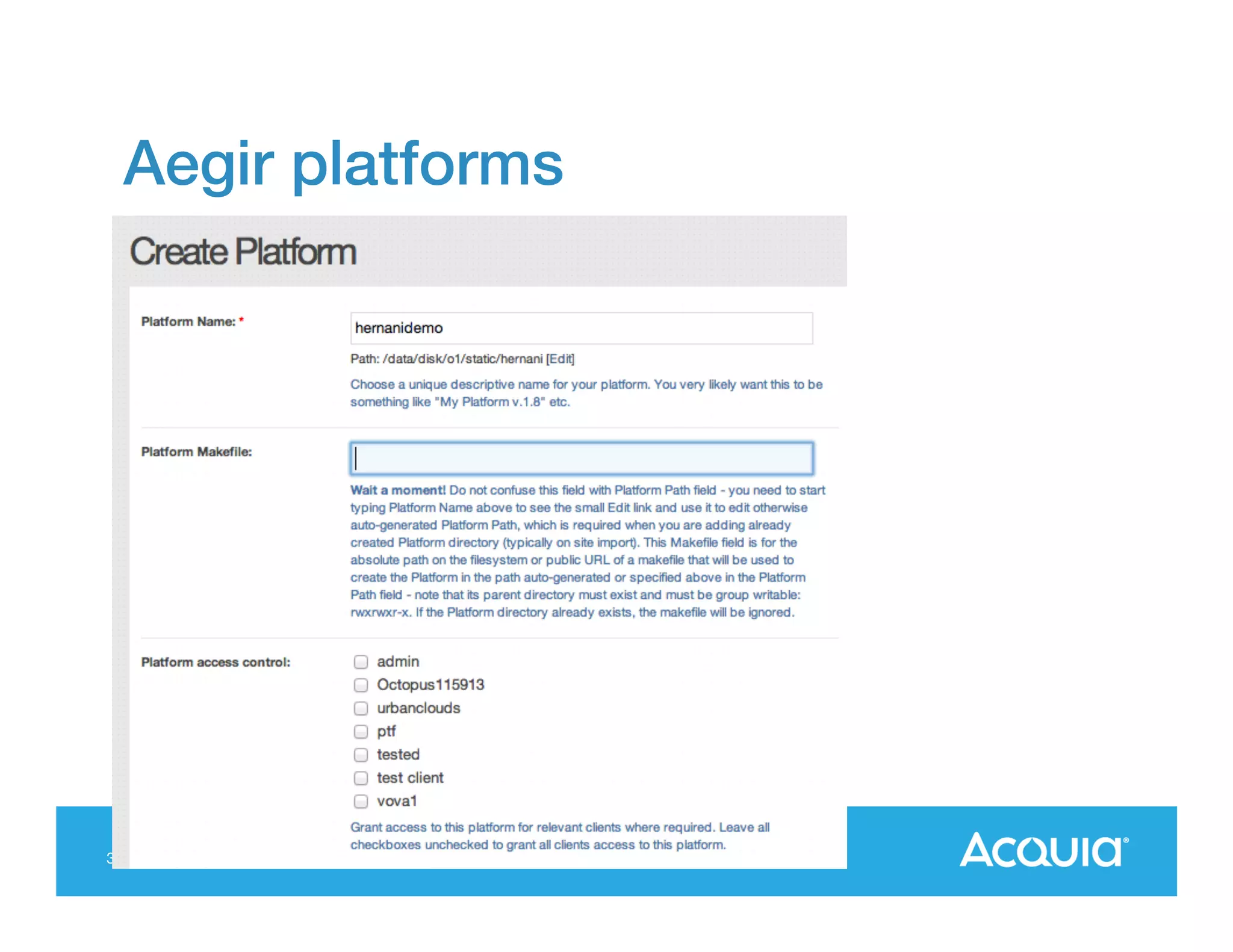 Aegir platforms!

30

 