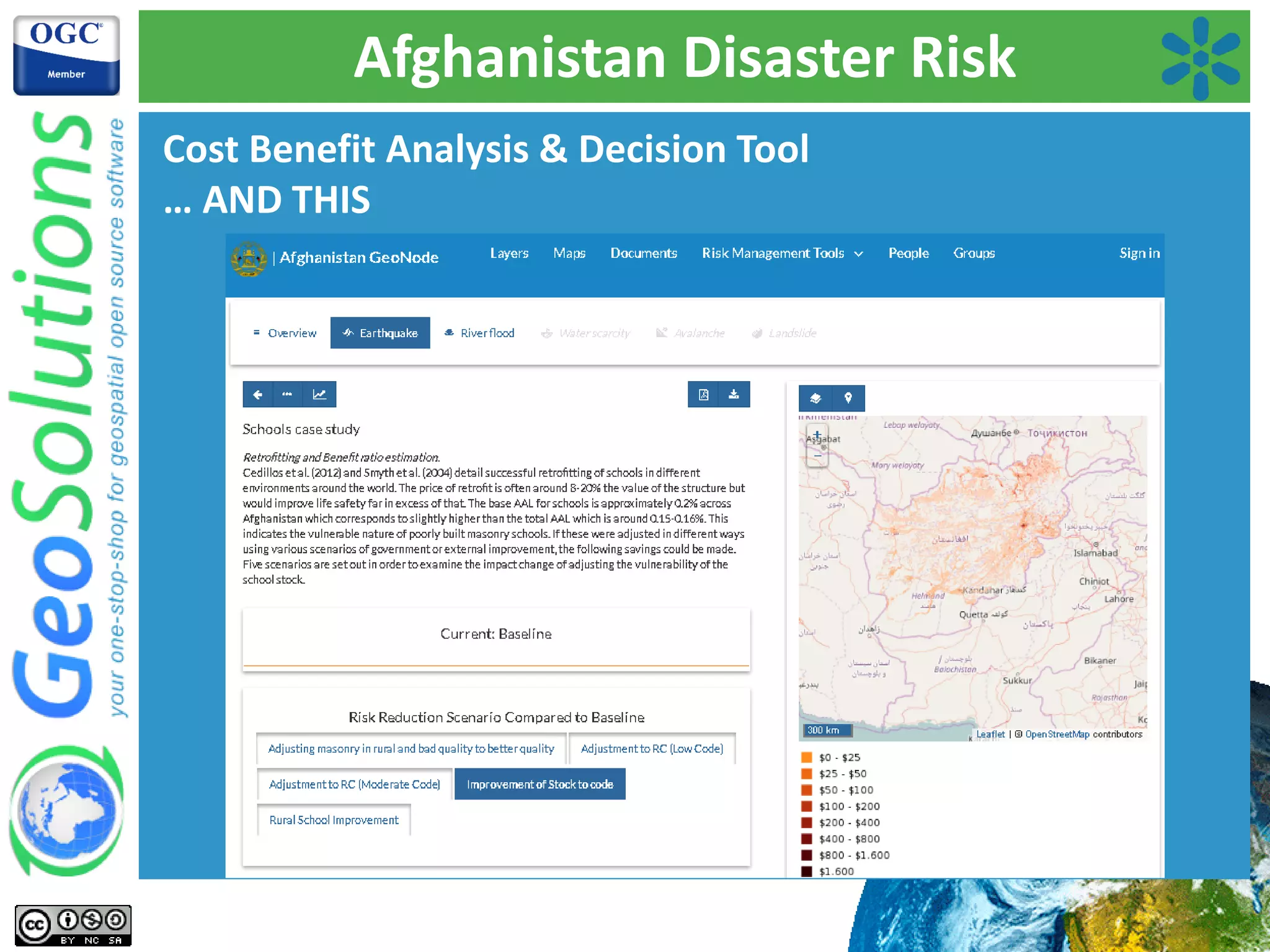Afghanistan Disaster Risk
Cost Benefit Analysis & Decision Tool
… AND THIS
 