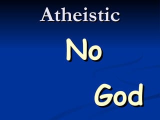 Atheistic No God 
