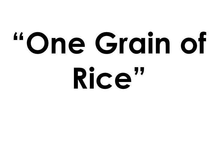 One grain of rice