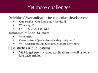 One Health approaches to prevent and control zoonoses