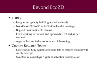 One Health approaches to prevent and control zoonoses