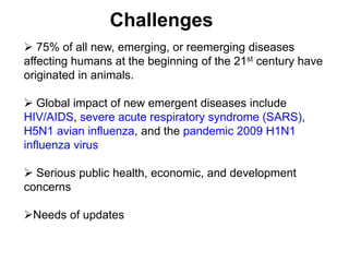 One Health – an interdisciplinary approach in combating emerging diseases