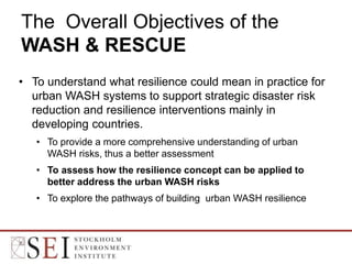 Conceptualizing Urban Wash System Resilience Guoyi HAN | PPTX
