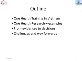 One Health in Vietnam: From training and research to policy