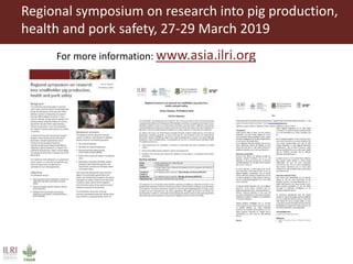 Regional symposium on pig research and ILRI One Health activities updates Q1 2019