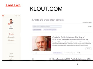 Tool Two

KLOUT.COM

9

 