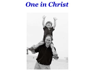 One in Christ