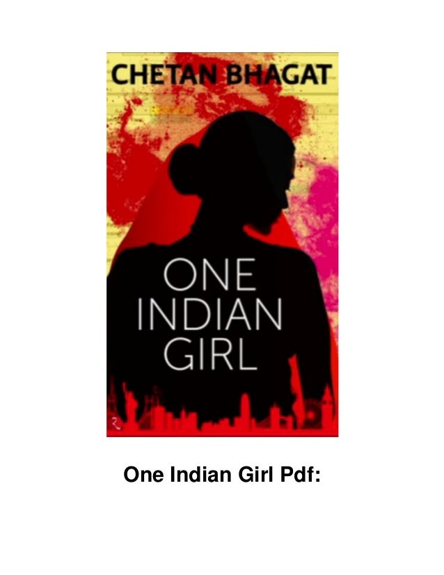 chetan bhagat one indian girl pdf download free
