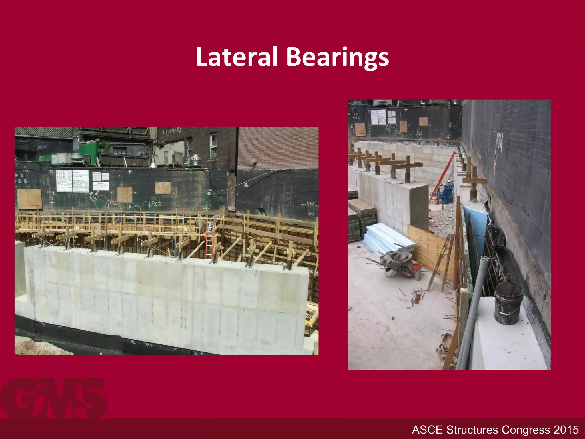 Lateral Bearings
ASCE Structures Congress 2015
 