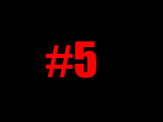#5 