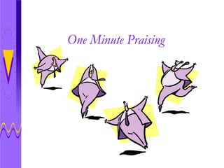 One Minute Praising 