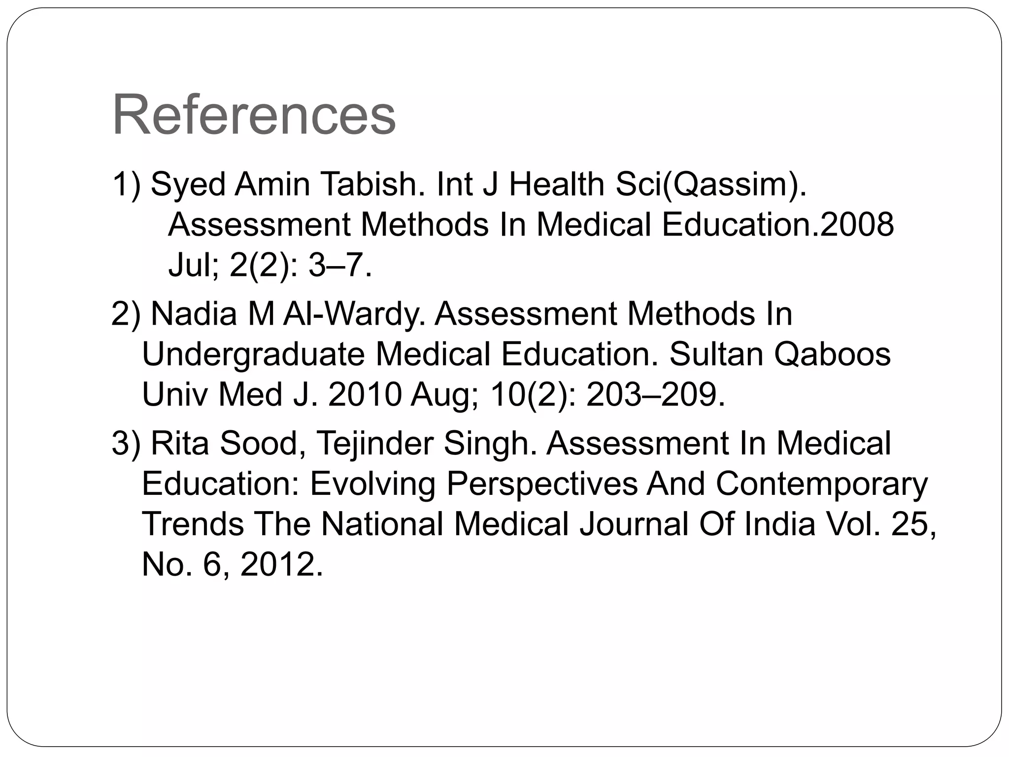 newer-methods-of-assessment-in-medical-education-pptx