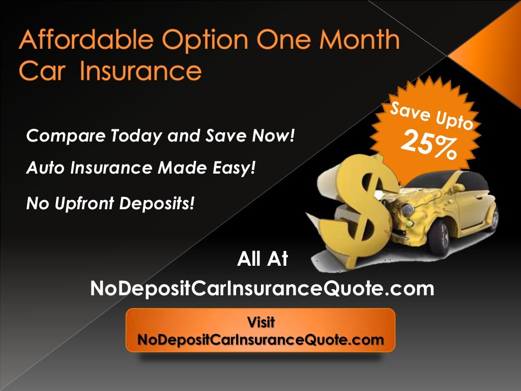 One month car insurance policy