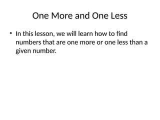 Understanding One More and One Less: Basic Number Concepts for Early ...