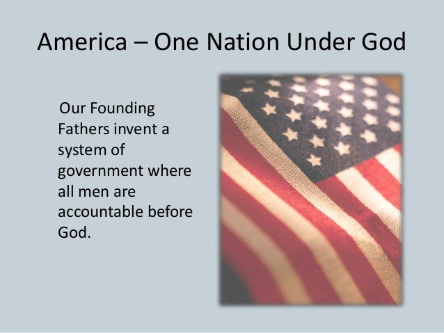 nation under god essay When reverend dan c fore, the new york state chairman of the moral majority, announced that “god is an ultraconservative,” he was challenging, however unwittingly, the traditional response of the american political system to intense religious conviction. nation under god essay When reverend dan c fore, the new york state chairman of the moral majority, announced that “god is an ultraconservative,” he was challenging, however unwittingly, the traditional response of the american political system to intense religious conviction.