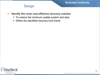 IT Outsourcing: Business Continuity by Design by OneNeck IT Services