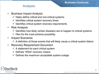IT Outsourcing: Business Continuity by Design by OneNeck IT Services