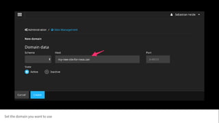 Set the domain you want to use
 