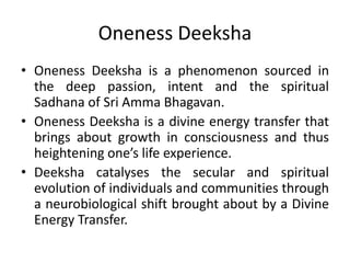 Oneness Deeksha | PPTX