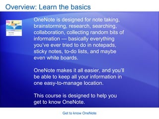 One Note 2007 Get To Know One Note | PPT