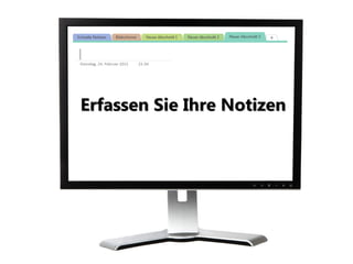Copyright © e-business-office.com
Erfassen Sie Ihre Notizen
 