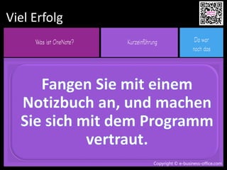 Copyright © e-business-office.com
Viel Erfolg
Copyright © e-business-office.com
 