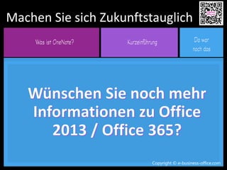 Copyright © e-business-office.com
Machen Sie sich Zukunftstauglich
Copyright © e-business-office.com
 