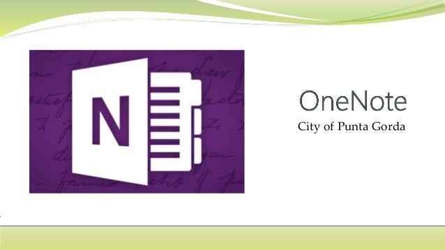 Ms onenote training Ms onenote training