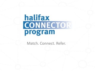 Match. Connect. Refer. 
 
