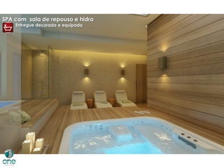 SPA com sala de repouso e hidro
    Entregue decorada e equipada
 