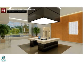 Áreas comuns entregues decoradas
 