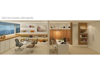 Sala Decorada Advogado
 