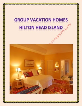 group vacation homes Hilton Head     Island