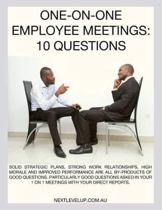 One On One Employee Meetings: 10 Questions