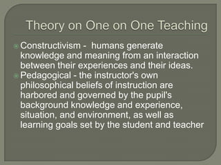 One on one instruction too | PPTX