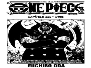One piece 665
