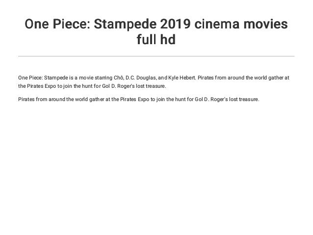 One Piece Stampede 19 Cinema Movies Full Hd