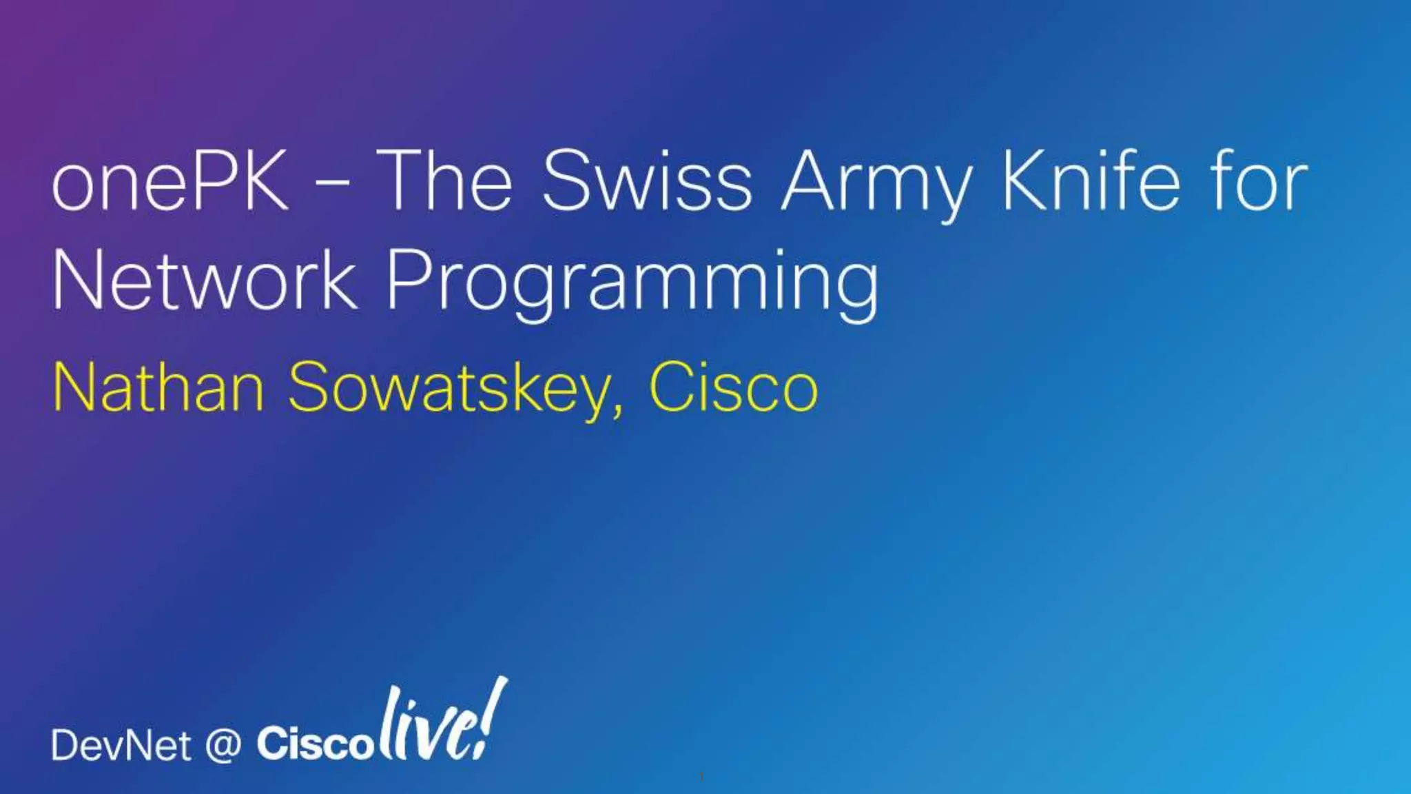 © 2014 Cisco and/or its affiliates. All rights reserved.BRK-2777 Cisco Public 1
 