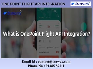 ONEPOINT FLIGHT API INTEGRATION | AIRLINE TICKET API | PPTX