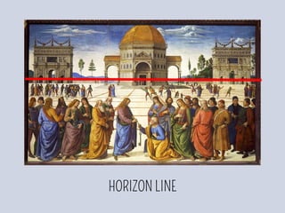 HORIZON LINE
 
