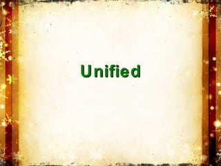 UnifiedUnified
 