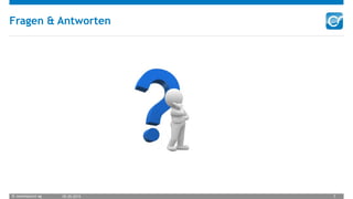© oneresource ag 05.05.2015 7
Fragen & Antworten
 
