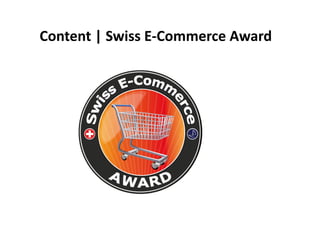 Content | Swiss E‐Commerce Award
 