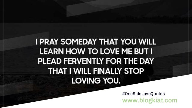 One Sided Love Sayings And One Sided Love Quotes
