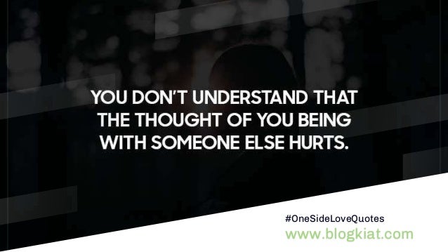 One Sided Love Sayings And One Sided Love Quotes