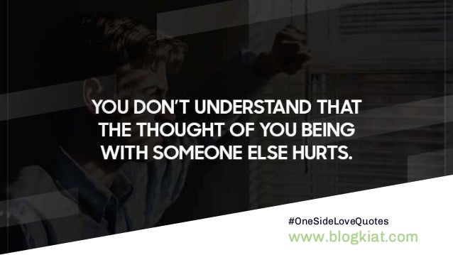 One Sided Love Sayings And One Sided Love Quotes One Sided Love Sayings And One Sided Love Quotes