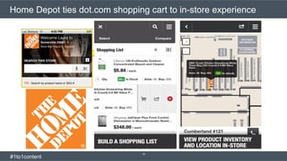 Home Depot ties dot.com shopping cart to in-store experience
19
#1to1content
 
