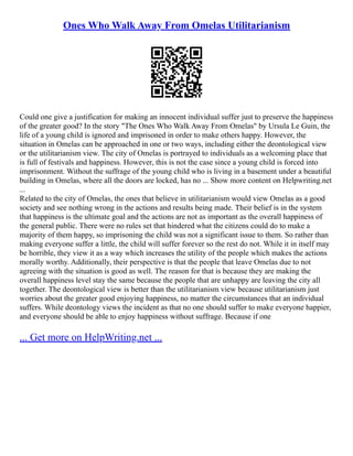 Ones Who Walk Away From Omelas Utilitarianism | PDF